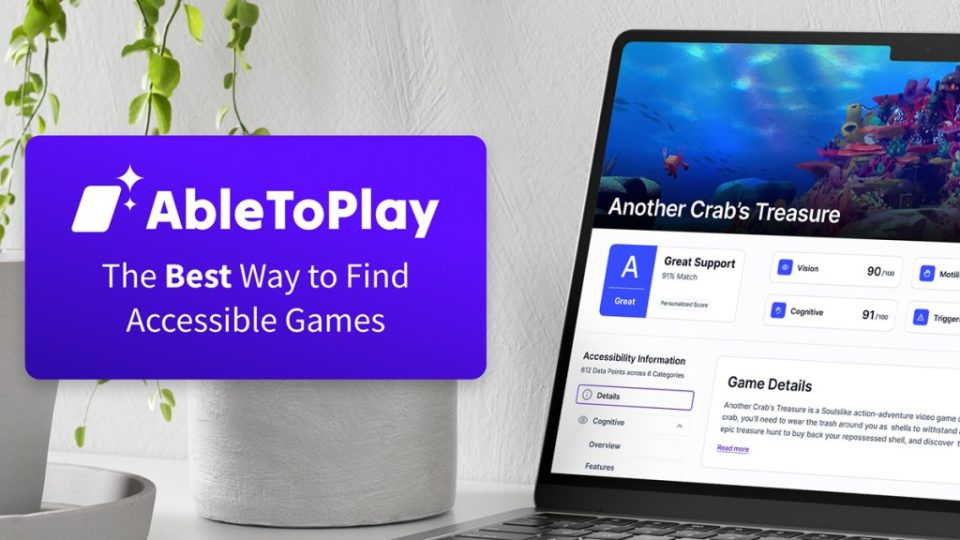 مشکل خوب Abletoplay را برای کمک به گیمرهای دارای معلولیت در یافتن بازی های در دسترس راه اندازی می کند